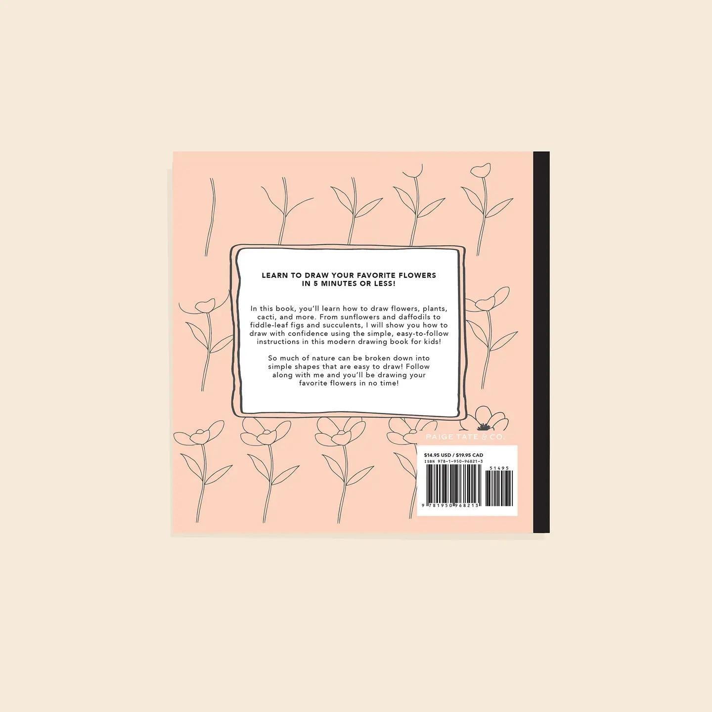 Modern Flowers: A How To Draw Book For Kids (Valentines)
