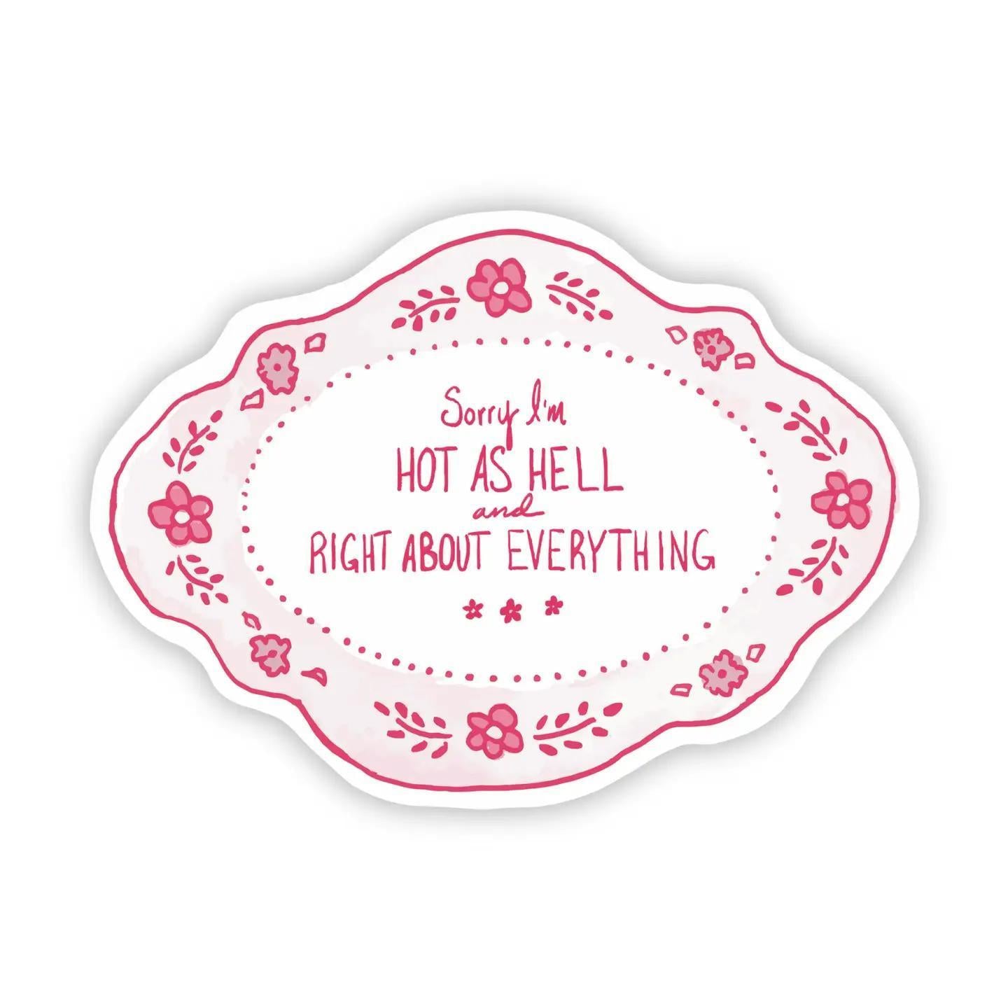 Hot As Hell Die-Cut Sticker